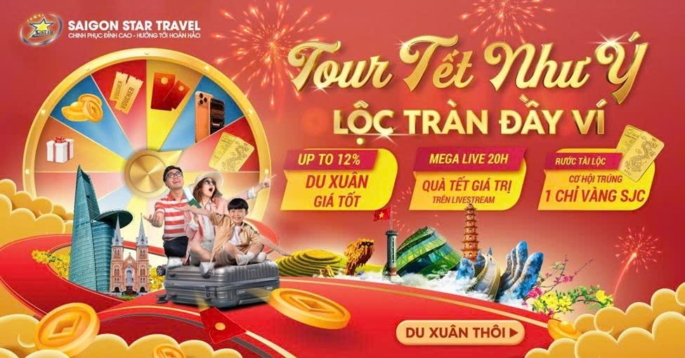 Khai Xuân Như Ý, Rước Lộc Vàng: Hành Trình Du Xuân 2026 Đầy Cảm Hứng Cùng Saigon Star Travel